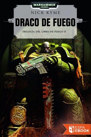 [Tome of Fire 02] • Draco De Fuego